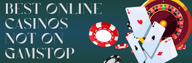 Exploring Casinos Not Registered on Gamstop -1926363105